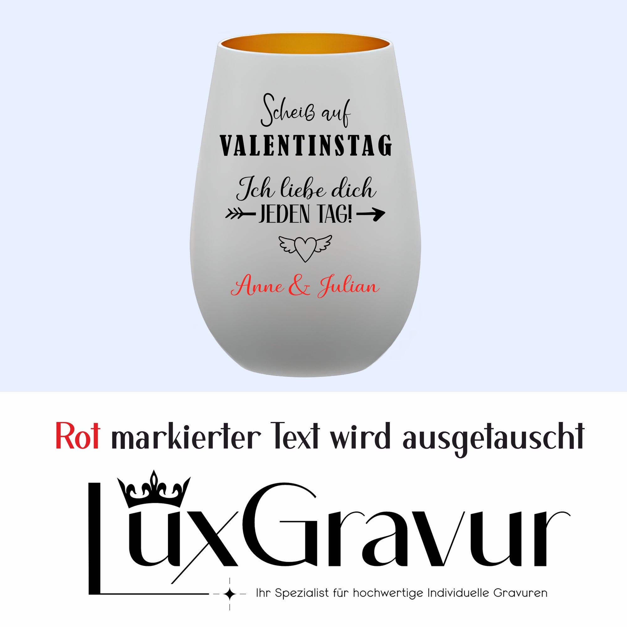 Personalisiertes Windlicht „Scheiß auf Valentinstag – Ich liebe dich jeden Tag!“ mit Namensgravur